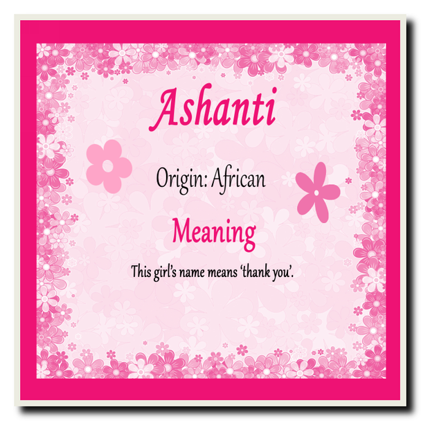 Ashanti Personalised Name Meaning Coaster