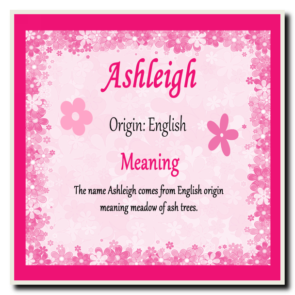 Ashleigh Personalised Name Meaning Coaster