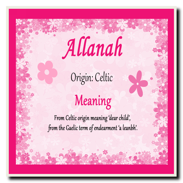 Allanah Personalised Name Meaning Coaster