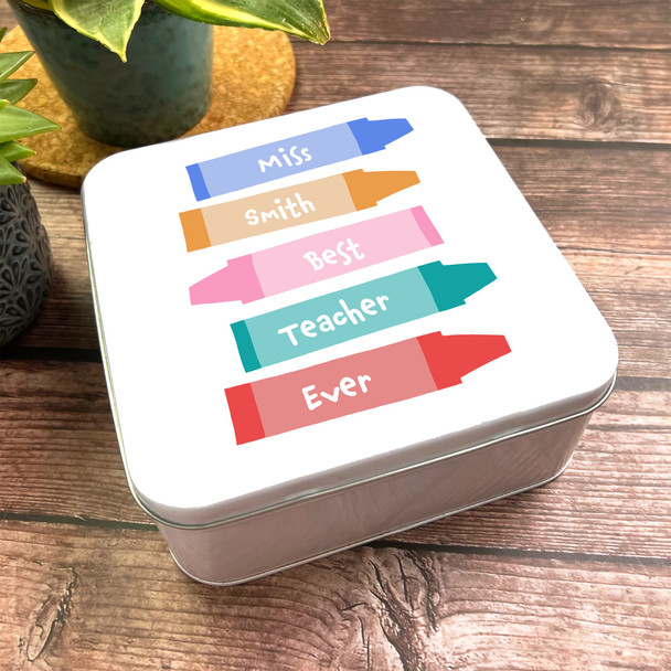 Square Crayons Best Teacher Ever Gift Personalised Bits & Bobs Tin