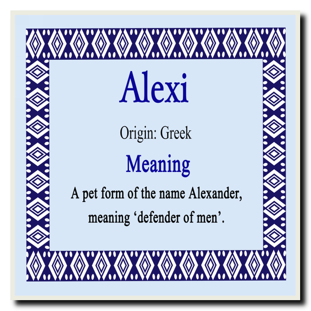 Alexi Personalised Name Meaning Coaster