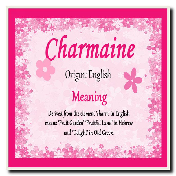 Charmaine Personalised Name Meaning Coaster