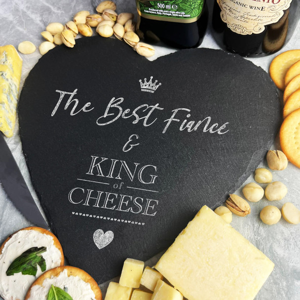 The Best Fiancé & King Of Cheese Heart & Crown Gift Slate Cheese Serving Board