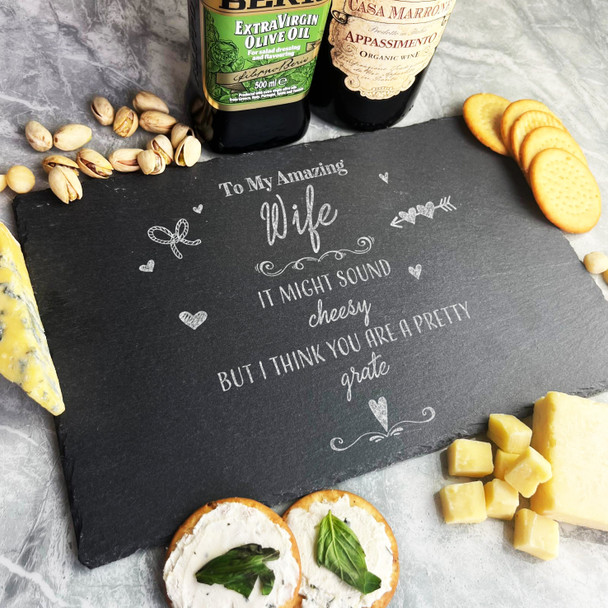 Funny Might Sound Cheesy But You Are Pretty Grate Wife Gift Slate Cheese Board