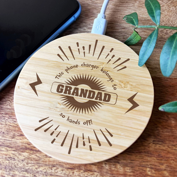 This Phone Charger Belongs To Grandad Personalised Round Phone Charger Pad