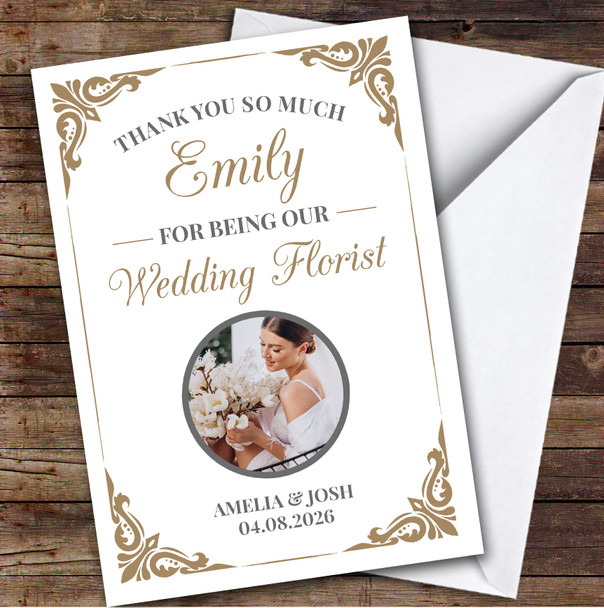 Thank You For Being Our Wedding Florist Flowers Gold Photo Personalised Card