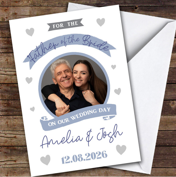 Father Of The Bride On Our Wedding Day Photo Thank You Personalised Card