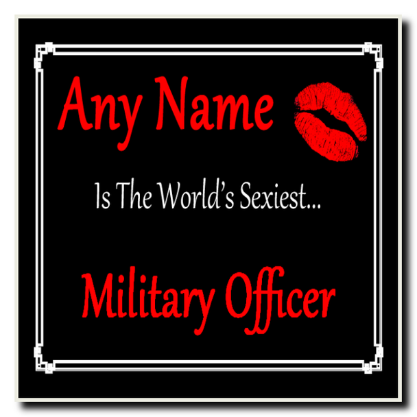 Military Officer Personalised World's Sexiest Coaster