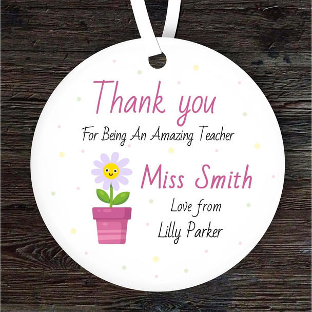 Thank You Amazing Teacher Smiling Daisy Round Personalised Gift Hanging Ornament