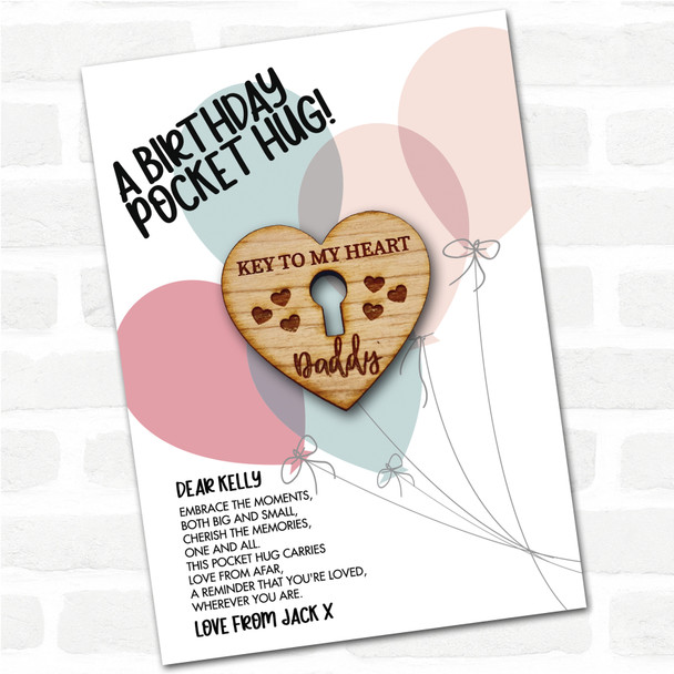 Keyhole & Hearts Daddy Balloons Happy Birthday Personalised Gift Pocket Hug