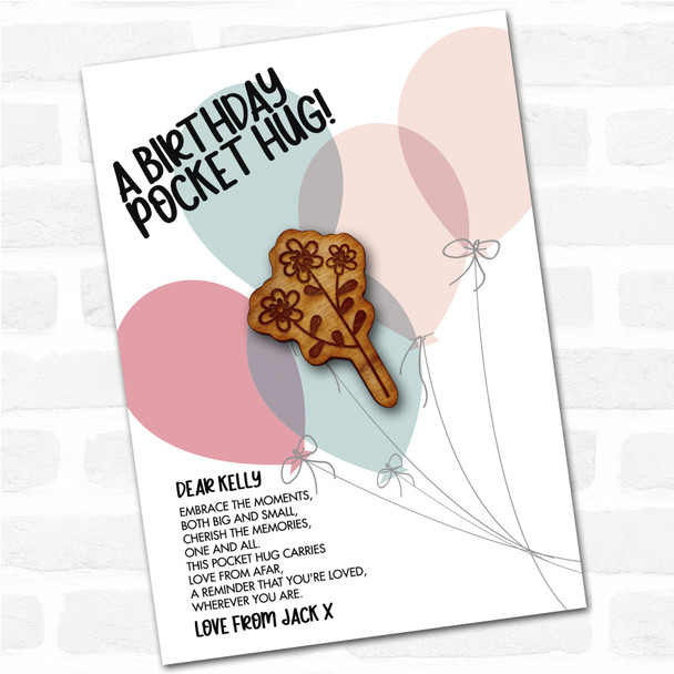 3 Simple Little Flowers Balloons Happy Birthday Personalised Gift Pocket Hug