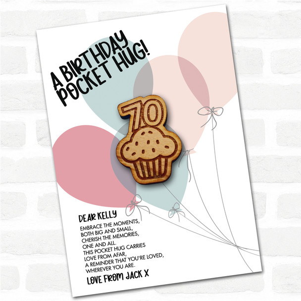 Cupcake 70 Balloons Happy Birthday Personalised Gift Pocket Hug