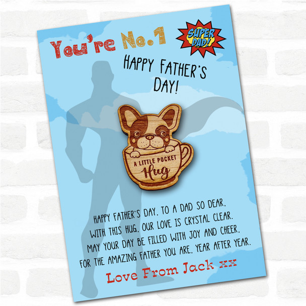 Dog French Bulldog Puppy Superhero Dad Father's Day Personalised Gift Pocket Hug