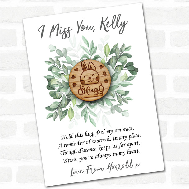 Bunny Rabbit Sign Green Leaves I Miss You Personalised Gift Pocket Hug
