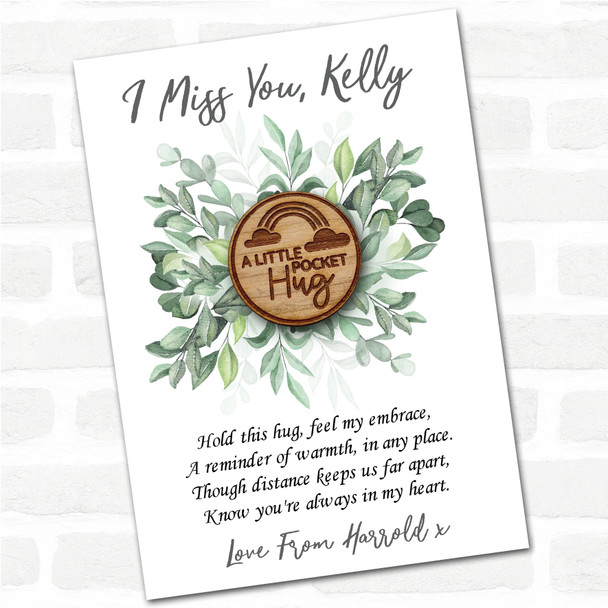 Circle A Rainbow Green Leaves I Miss You Personalised Gift Pocket Hug