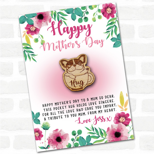 French Bulldog Puppy Dog Pink Happy Mother's Day Personalised Gift Pocket Hug