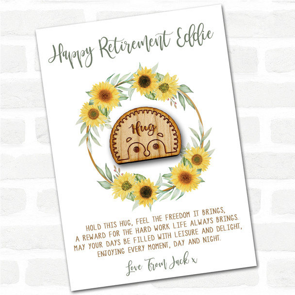 Cute Hedgehog Face Happy Retirement Sunflower Personalised Gift Pocket Hug