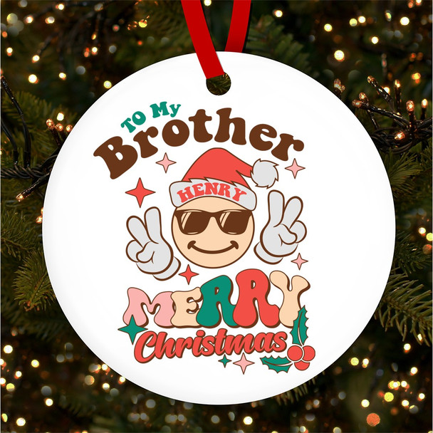 Hippie Merry Emoji To My Brother Personalised Christmas Tree Ornament Decoration