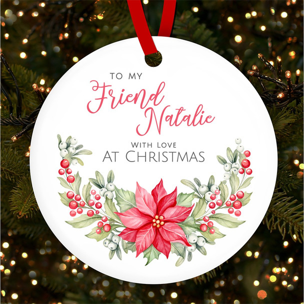 Friend Red Winter Floral Border Personalised Christmas Tree Ornament Decoration