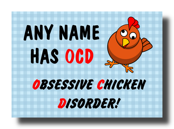 Funny Ocd Chicken Personalised Jumbo Fridge Magnet