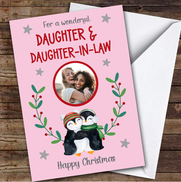 Daughter and Daughter-in-law Penguins Photo Custom Personalised Christmas Card
