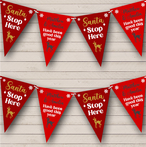 Santa Stop Here Been Good This Year Red Personalised Christmas Bunting