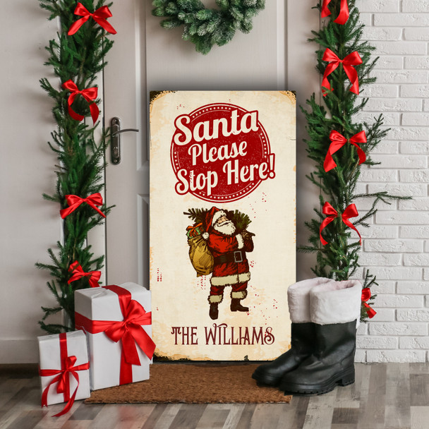 Retro Santa Stop Here Personalised Decoration Christmas Indoor Outdoor Sign