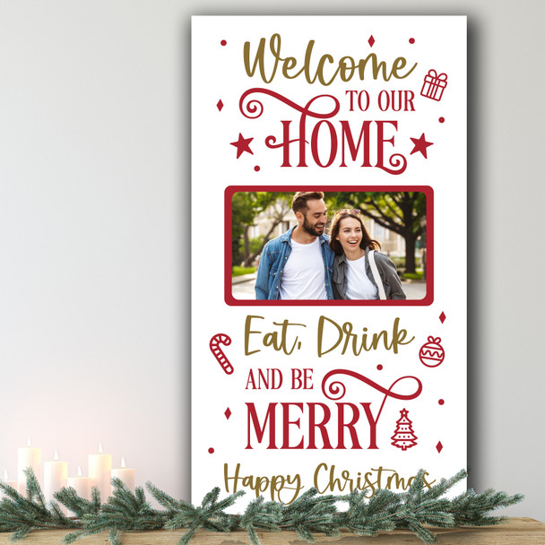 Eat Drink & Be Photo Personalised Tall Decoration Christmas Indoor Outdoor Sign