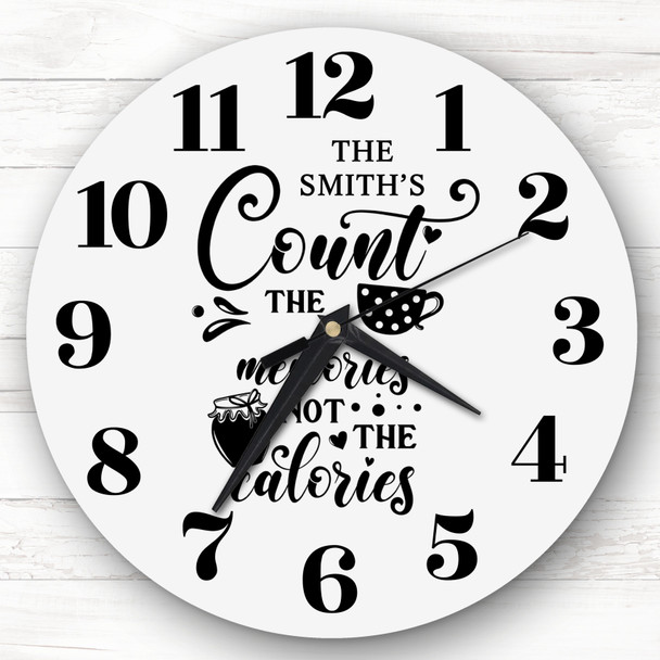 Count The Memories Kitchen Quote Personalised Gift Personalised Clock