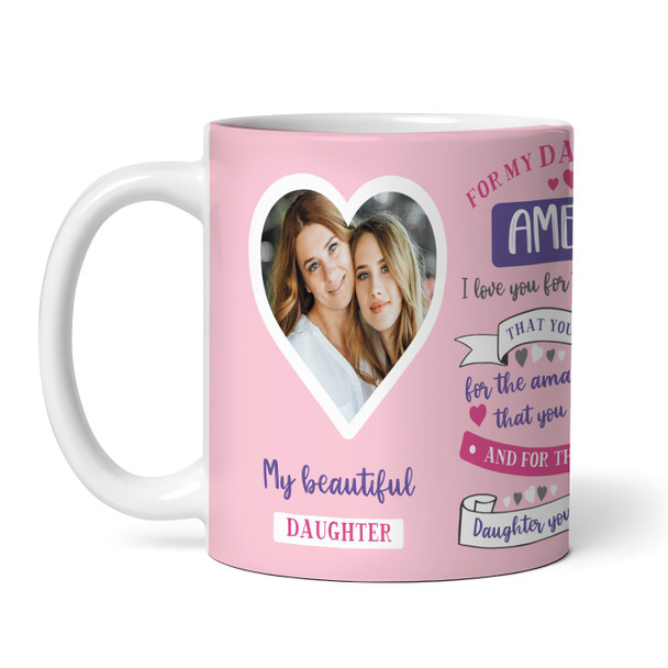 Gift For Daughter Pink Photo Hearts Tea Coffee Personalised Mug