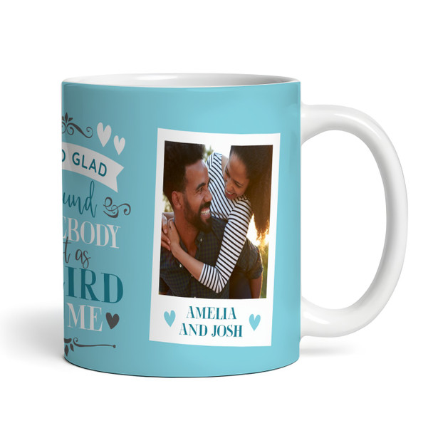 Gift For Husband Wife Boyfriend Girlfriend Funny Weird Photo Personalised Mug