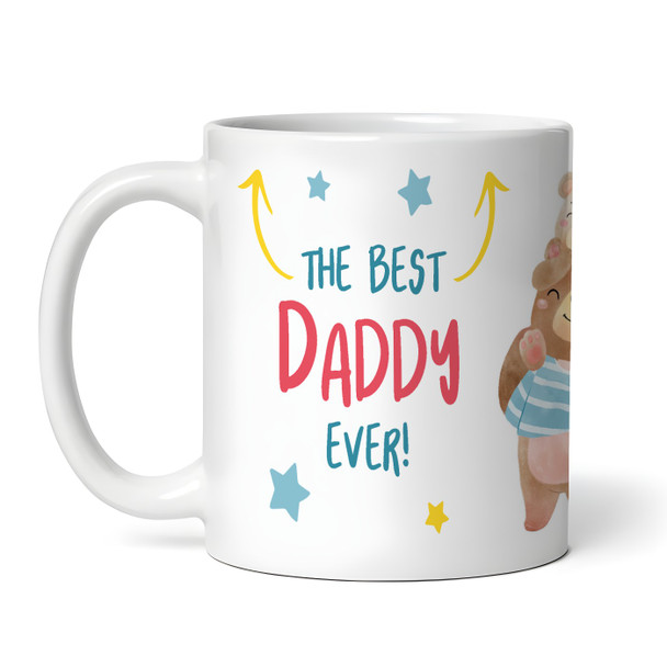 Best Daddy Ever Gift Bear Photo Tea Coffee Personalised Mug