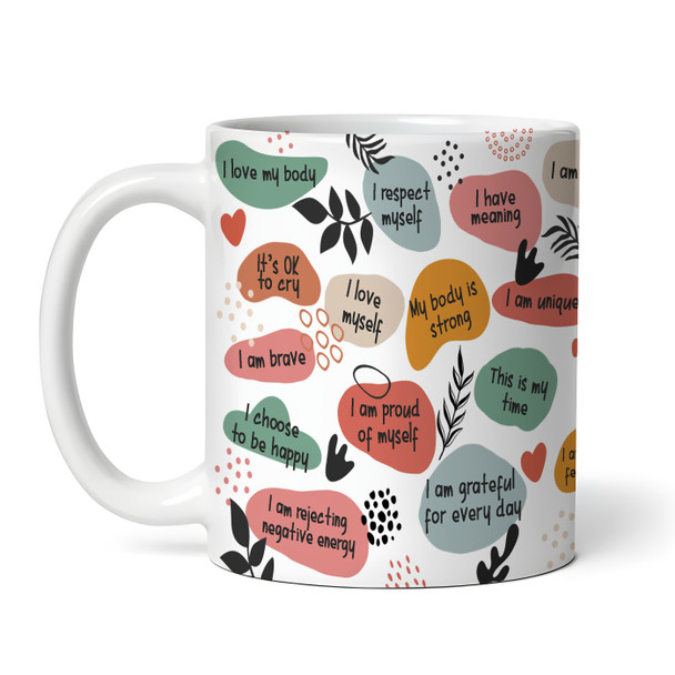 Black Leaves Cup Of Self Love Positive Affirmations Gift Tea Personalised Mug