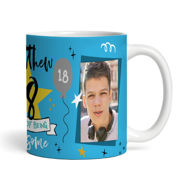 18 Years Photo Blue 18th Birthday Gift For Teenage Boy Awesome Personalised Mug