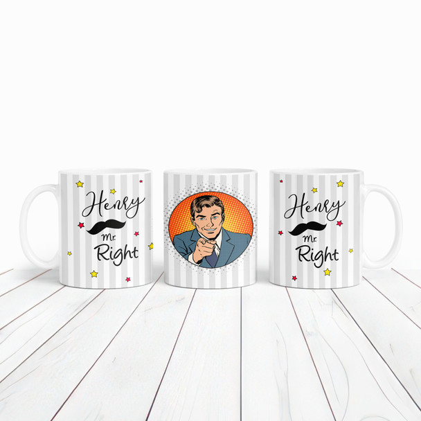Mr Right Retro Man Pointing Finger Tea Coffee Cup Custom Gift Personalised Mug