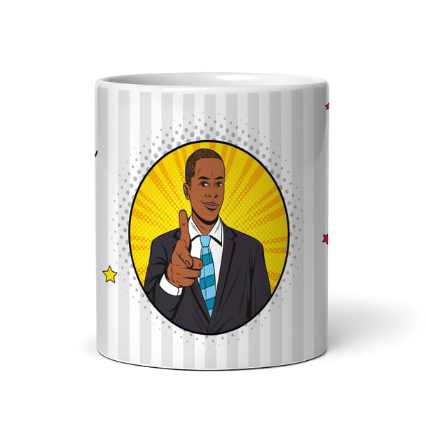 Mr Right Retro Dark Skin Man Pointing Finger Tea Coffee Gift Personalised Mug