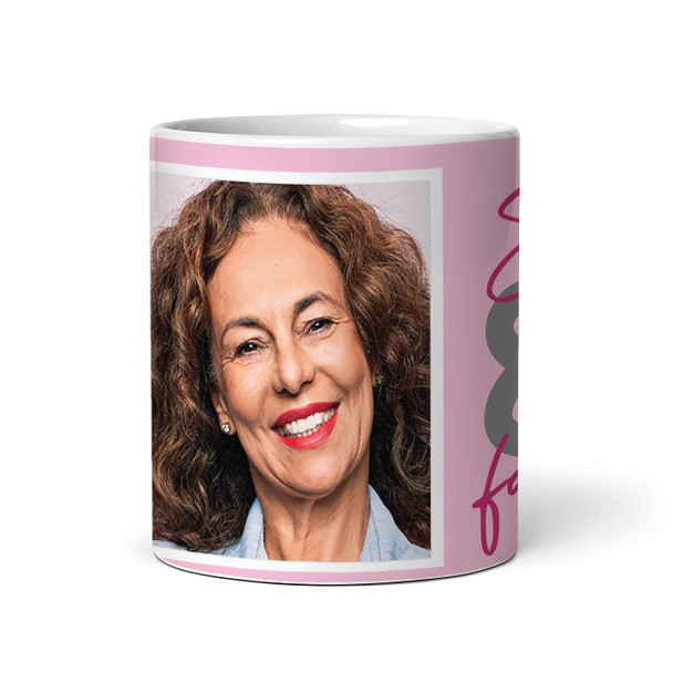 80 & Fabulous 80th Birthday Gift For Her Pink Photo Tea Coffee Personalised Mug