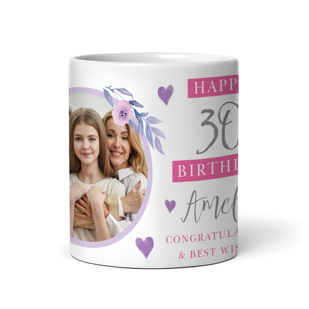 30th Birthday Gift For Her Purple Flower Photo Tea Coffee Cup Personalised Mug