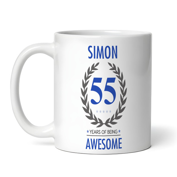 55th Birthday Gift For Man Blue Male Mens 55th Birthday Present Personalised Mug