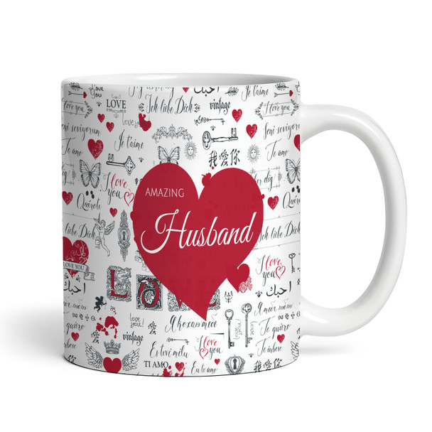 I Love You Multiple Languages Romantic Gift For Husband Personalised Mug