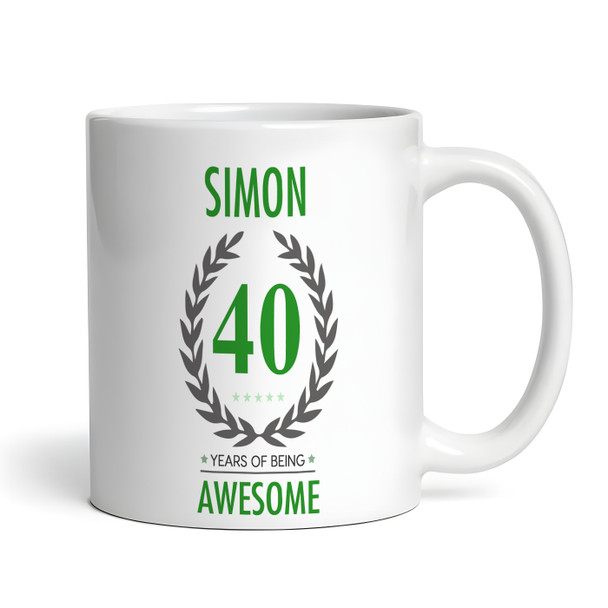 40th Birthday Gift For Man Green Male Mens 40 Birthday Present Personalised Mug