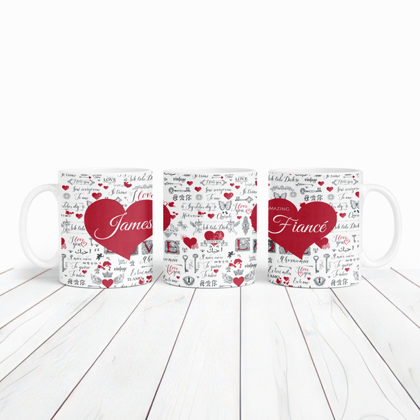 I Love You Multiple Languages Romantic Gift For Fiancé Personalised Mug