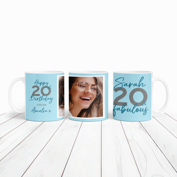 20 & Fabulous 20th Birthday Gift Blue Photo Tea Coffee Cup Personalised Mug