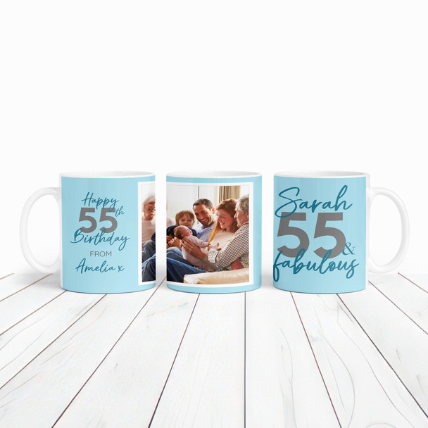 55 & Fabulous 55th Birthday Gift Blue Photo Tea Coffee Cup Personalised Mug
