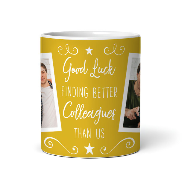 Funny Gift For Colleague Leaving Job Yellow Photo Tea Coffee Personalised Mug