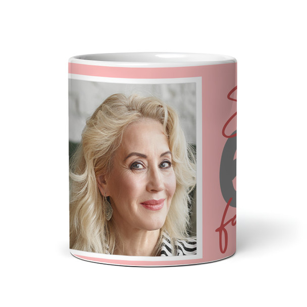 60 & Fabulous 60th Birthday Gift For Her Coral Pink Photo Personalised Mug