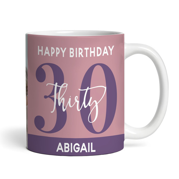 30th Birthday Photo Gift Dusky Pink Tea Coffee Cup Personalised Mug