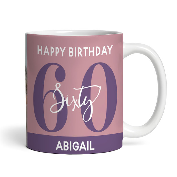 60th Birthday Photo Gift Dusky Pink Tea Coffee Cup Personalised Mug