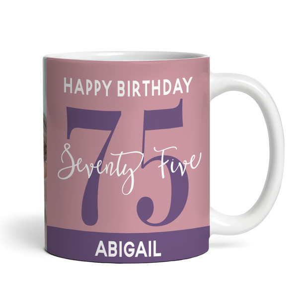 75th Birthday Photo Gift Dusky Pink Tea Coffee Cup Personalised Mug