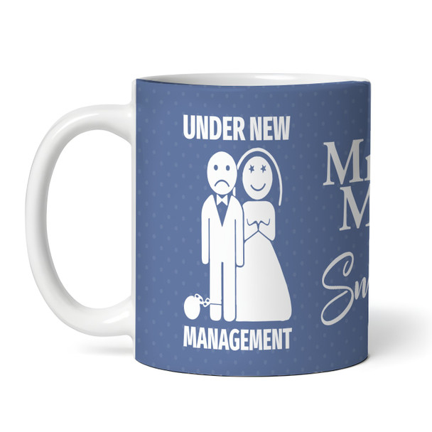 Under New Management Funny Wedding Gift For Groom Stag Personalised Mug